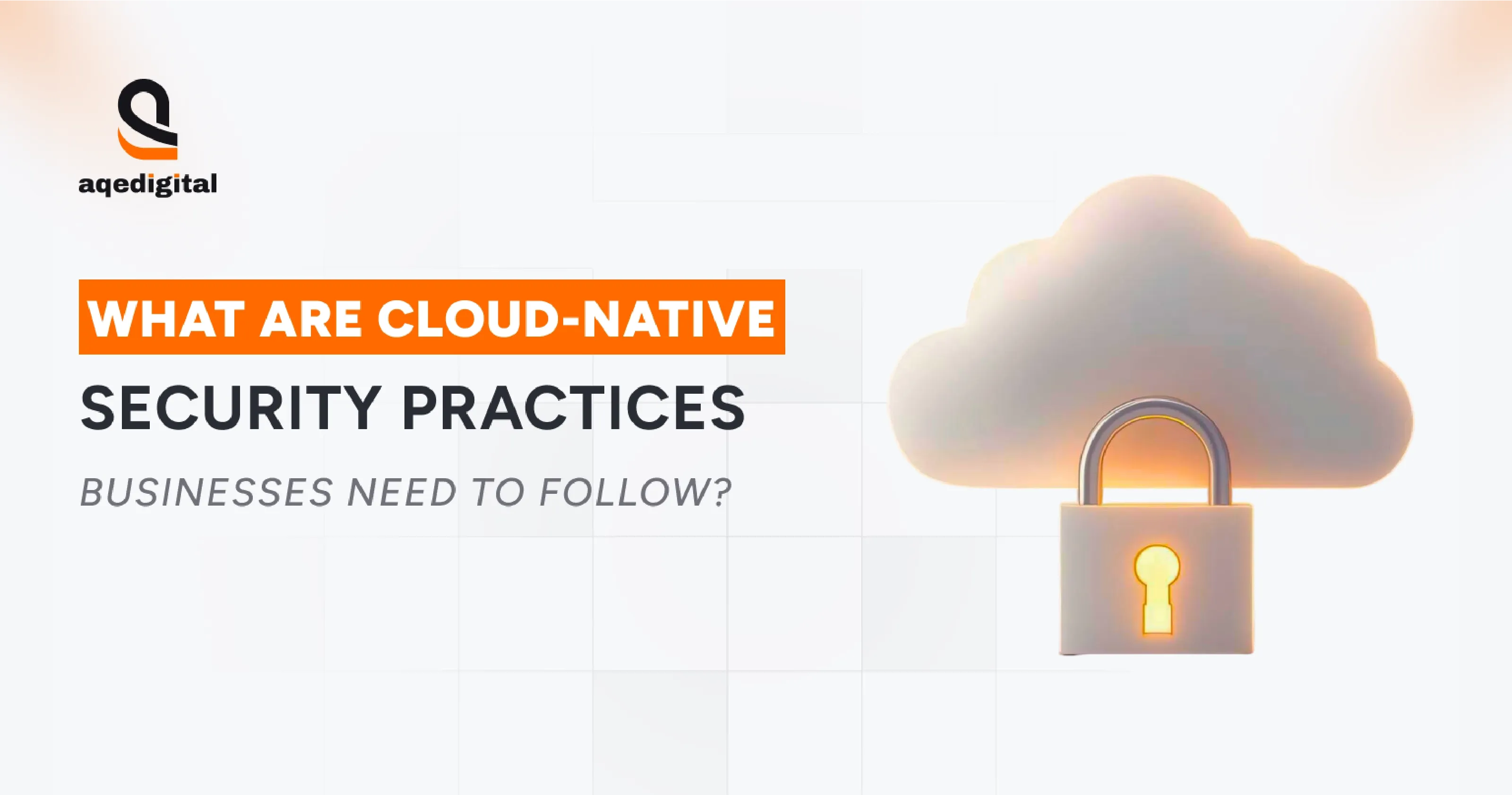 cloud-native-security-practices-businesses.webp