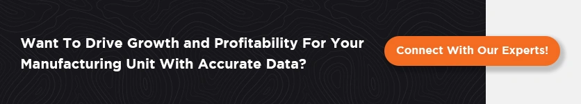 Drive growth and profitability for manufacturing units with accurate data analytics