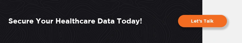 Secure your healthcare data privacy today with best practices