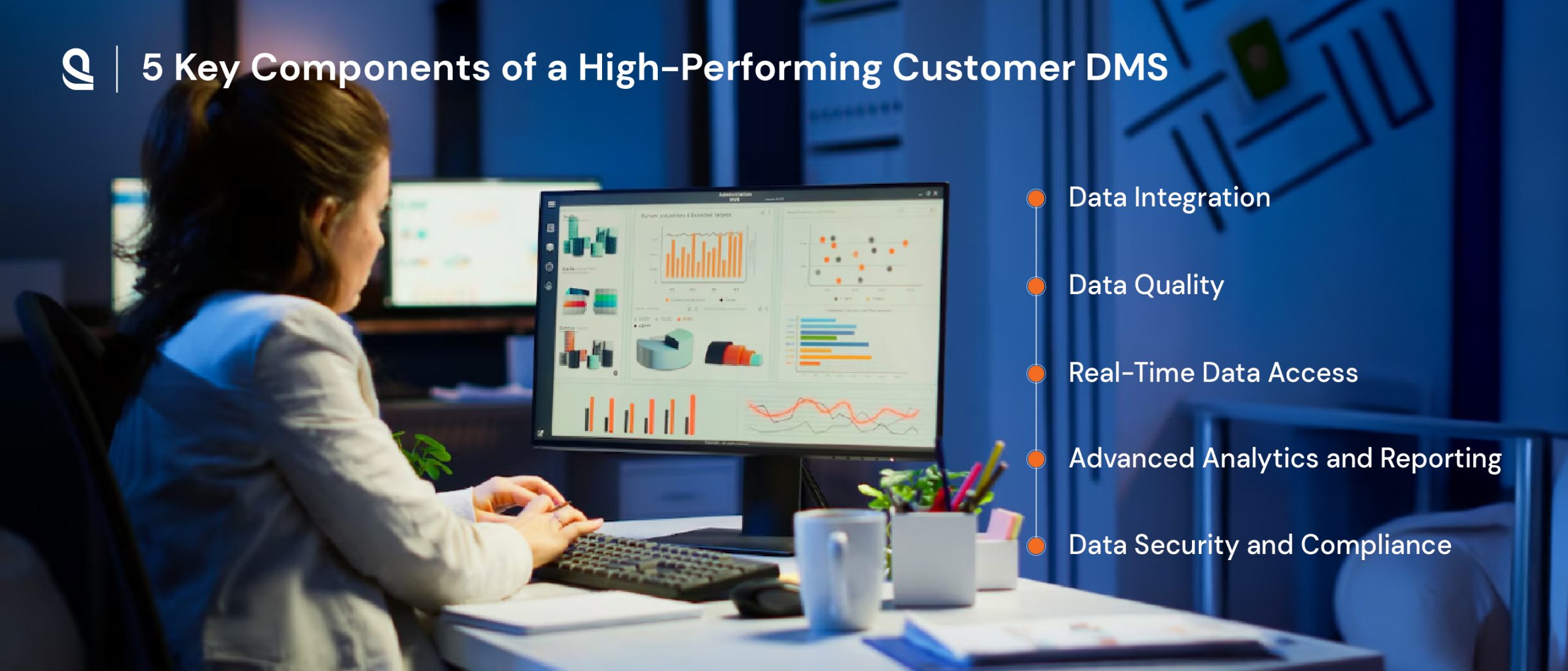 critical components in a high-performing customer data management system