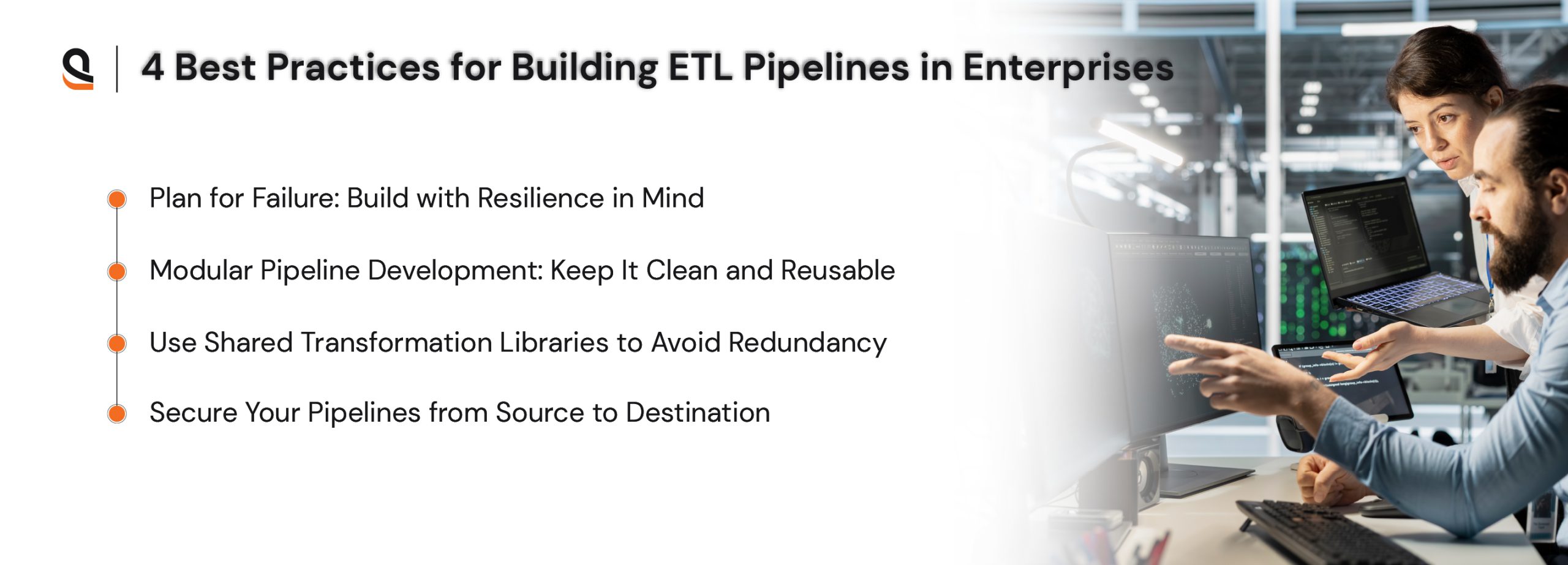 Best practices for building ETL pipelines in enterprise environments
