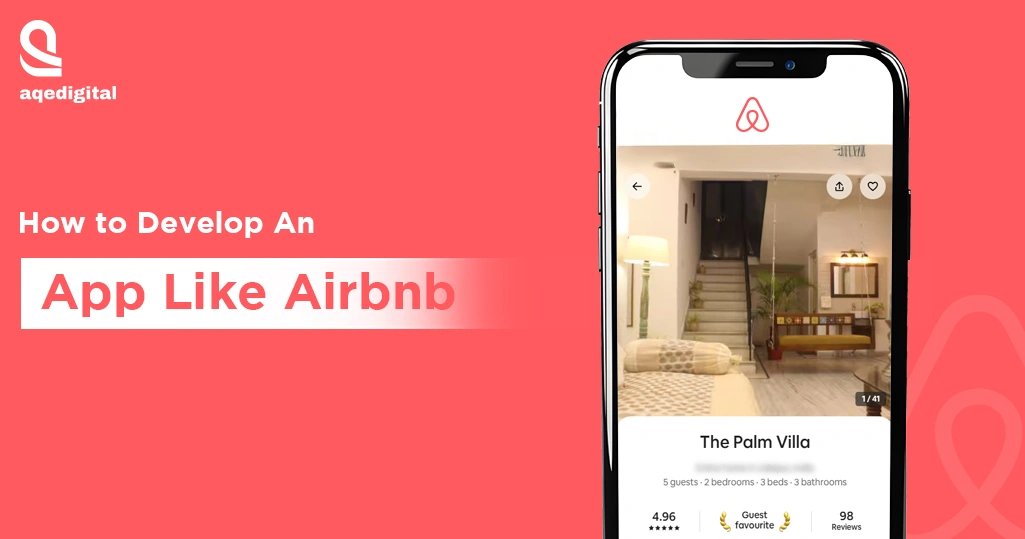 Step-by-step guide on how to develop an app like Airbnb