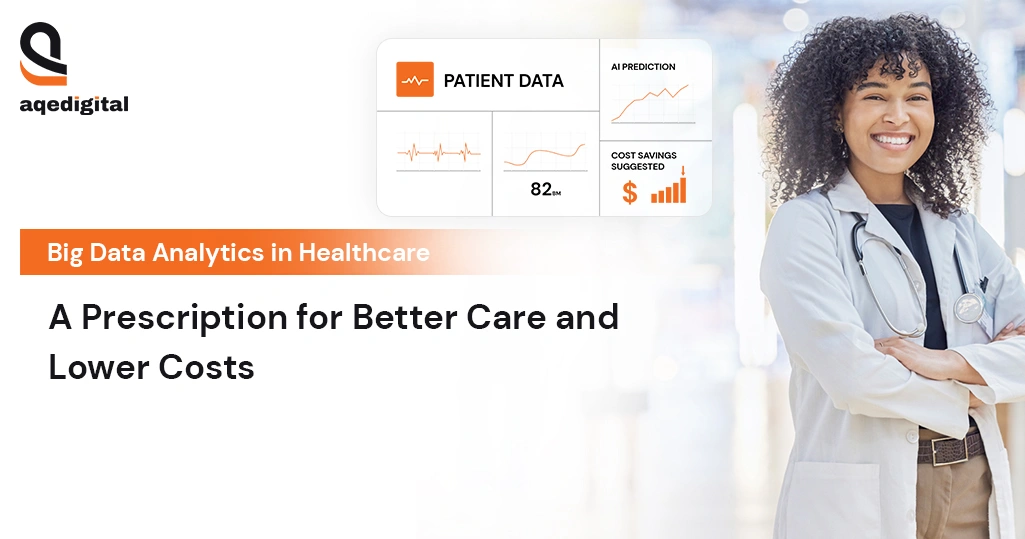 Big Data Analytics in healthcare improving patient care and reducing costs