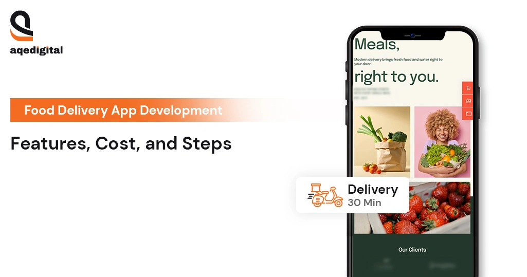 Food delivery app development guide for restaurants and startups