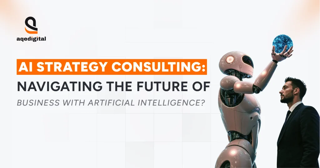 AI strategy consulting services that help businesses scale operations, improve efficiency, and drive sustainable growth