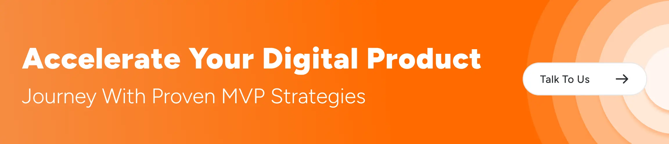 Accelerate your digital product development with proven MVP strategies