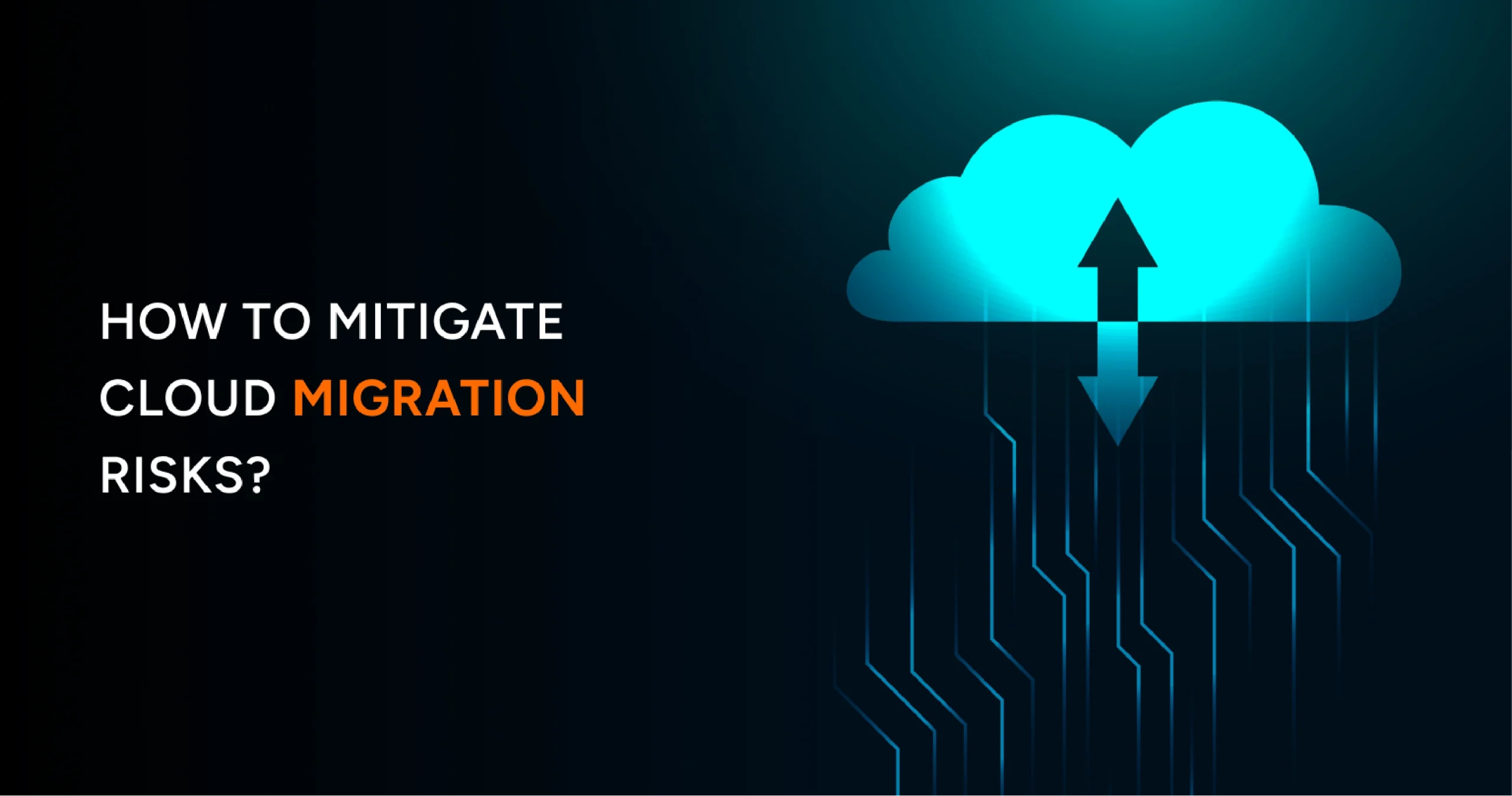 Best practices to mitigate cloud migration risks including security planning, data protection, and compliance management