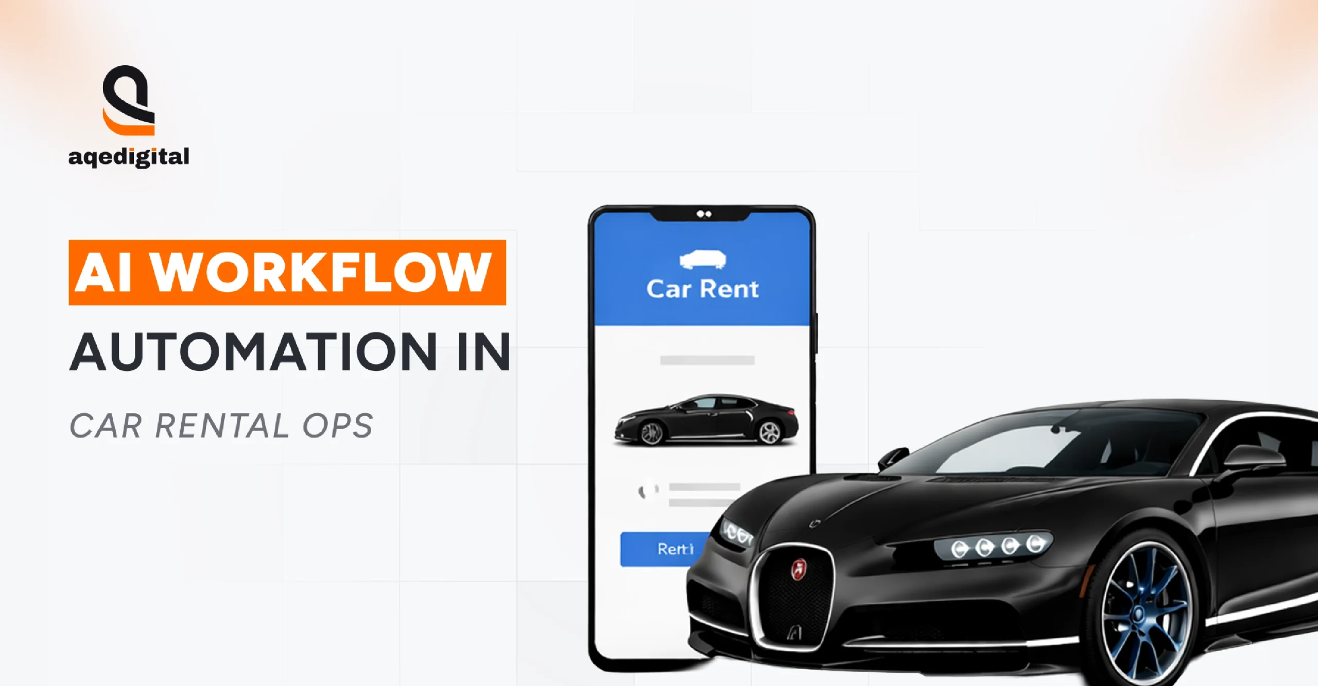 AI workflow automation improving daily operations and efficiency in car rental businesses